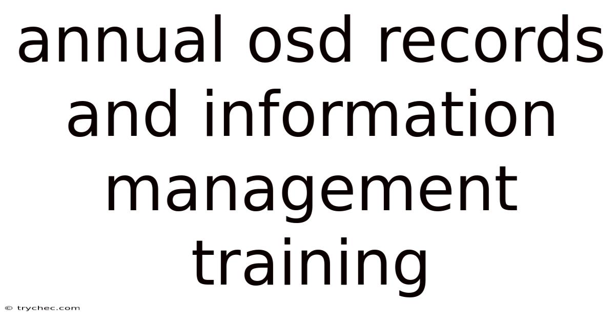 Annual Osd Records And Information Management Training