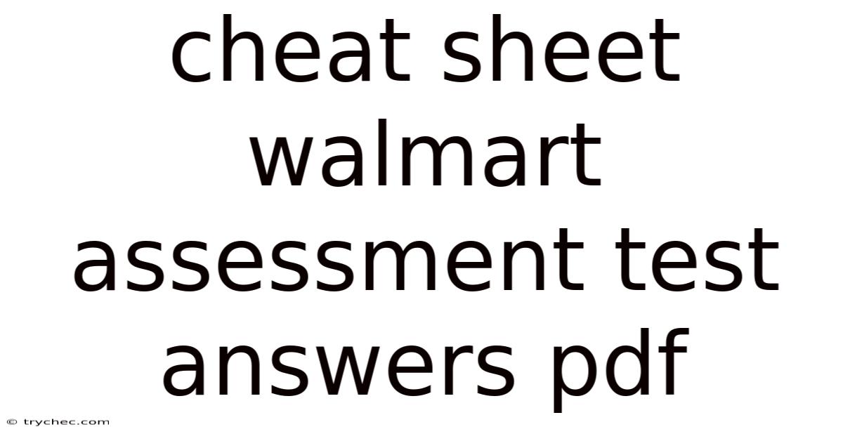 Cheat Sheet Walmart Assessment Test Answers Pdf