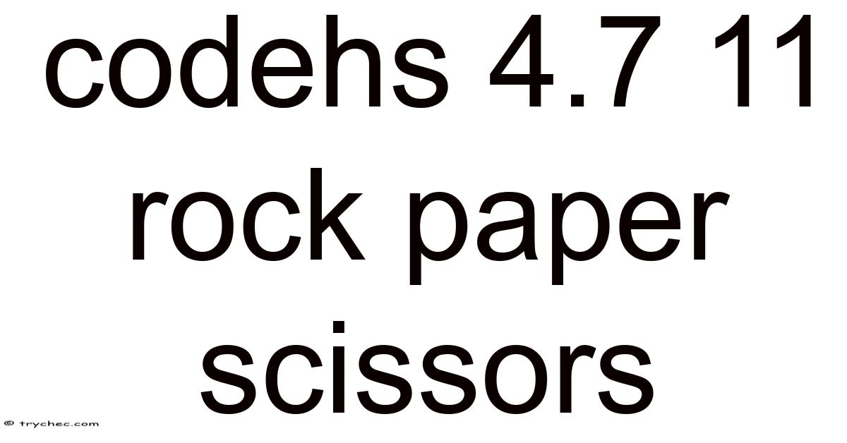 4 7 11 Rock Paper Scissors