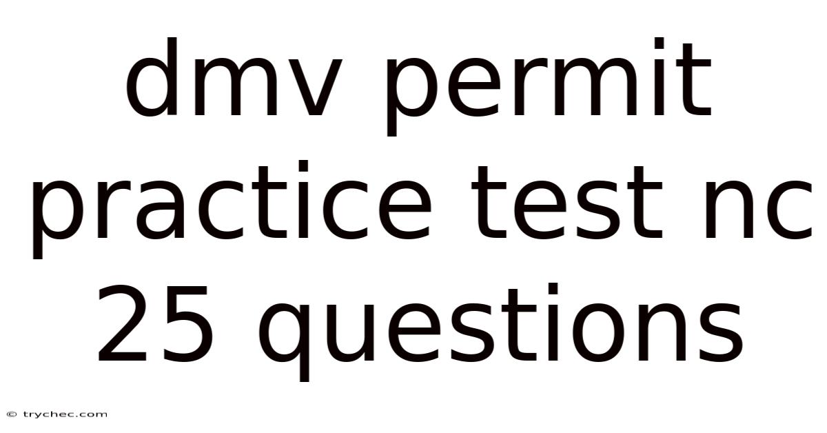Dmv Permit Practice Test Nc 25 Questions