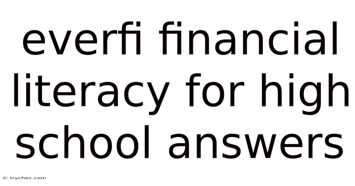 Everfi Financial Literacy For High School Answers