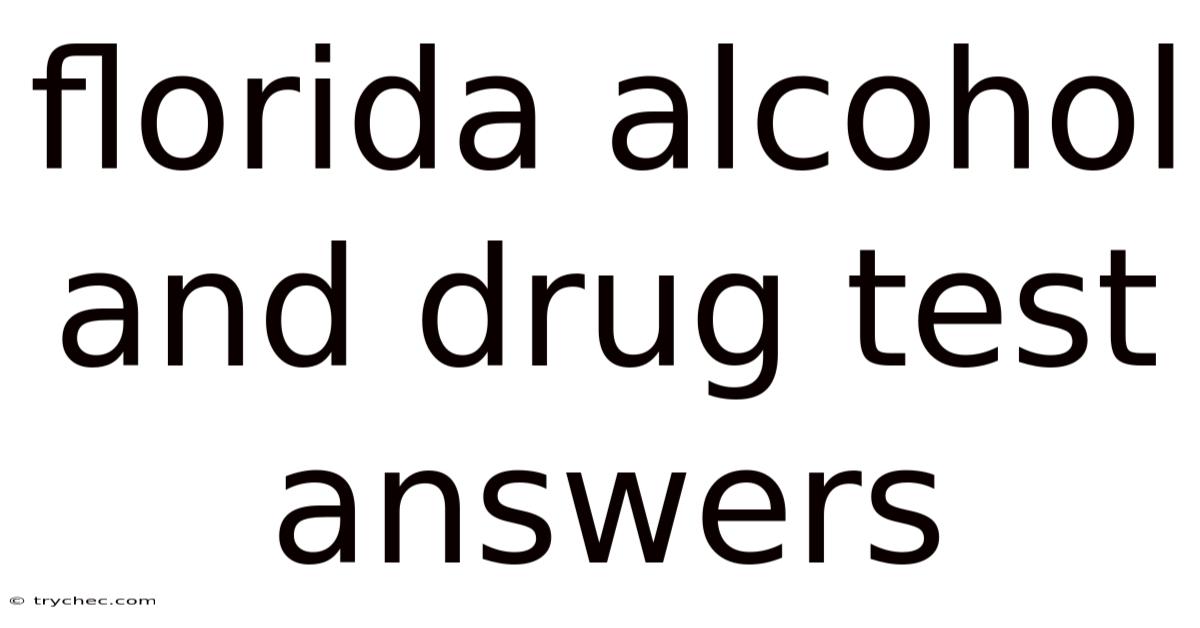 Florida Alcohol And Drug Test Answers