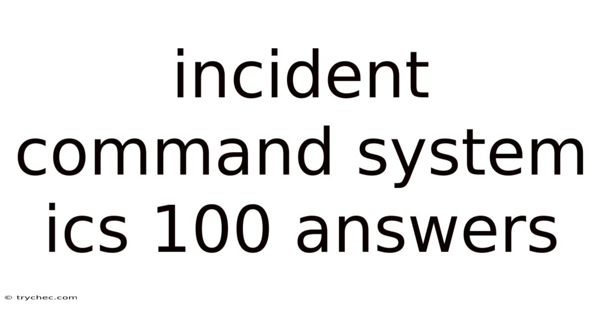 Incident Command System Ics 100 Answers