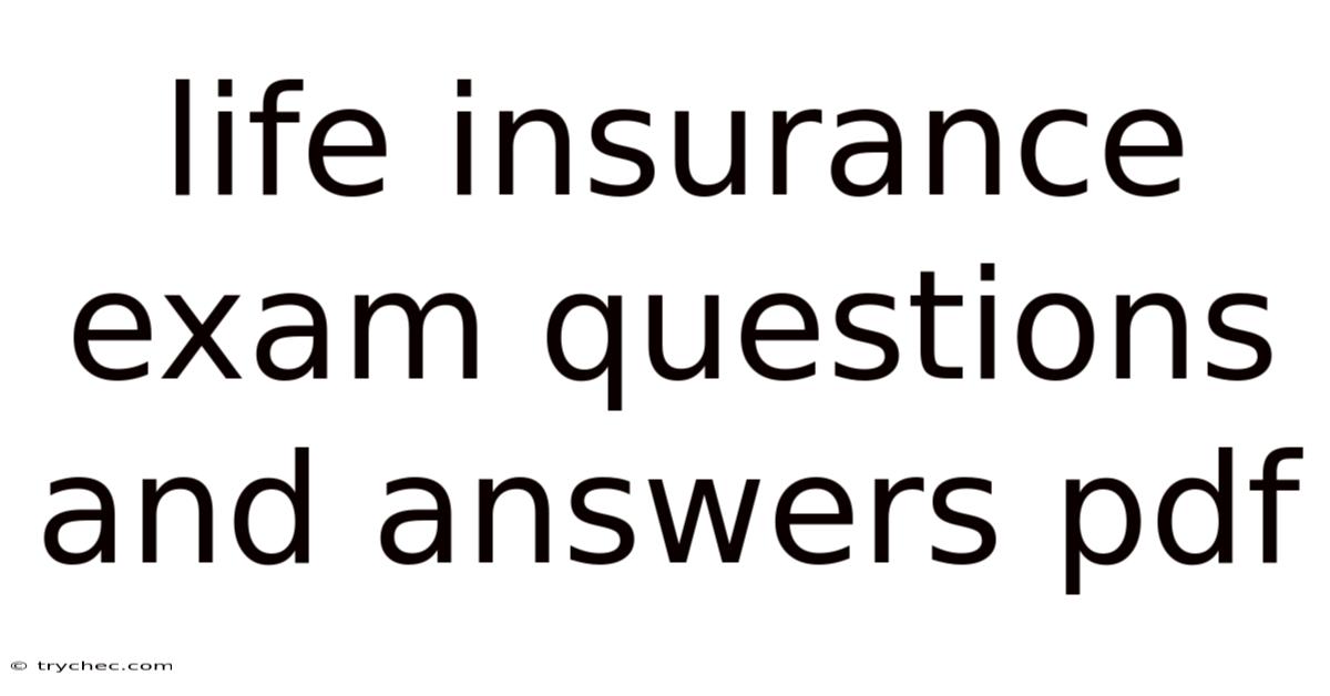 Life Insurance Exam Questions And Answers Pdf
