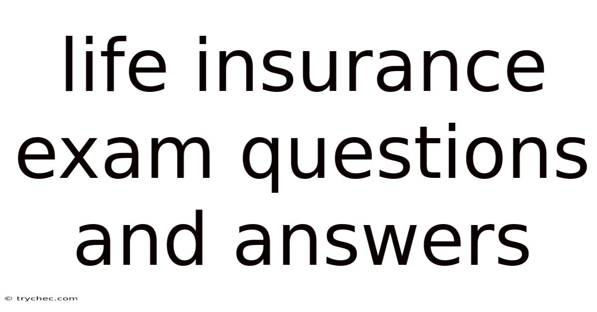 Life Insurance Exam Questions And Answers