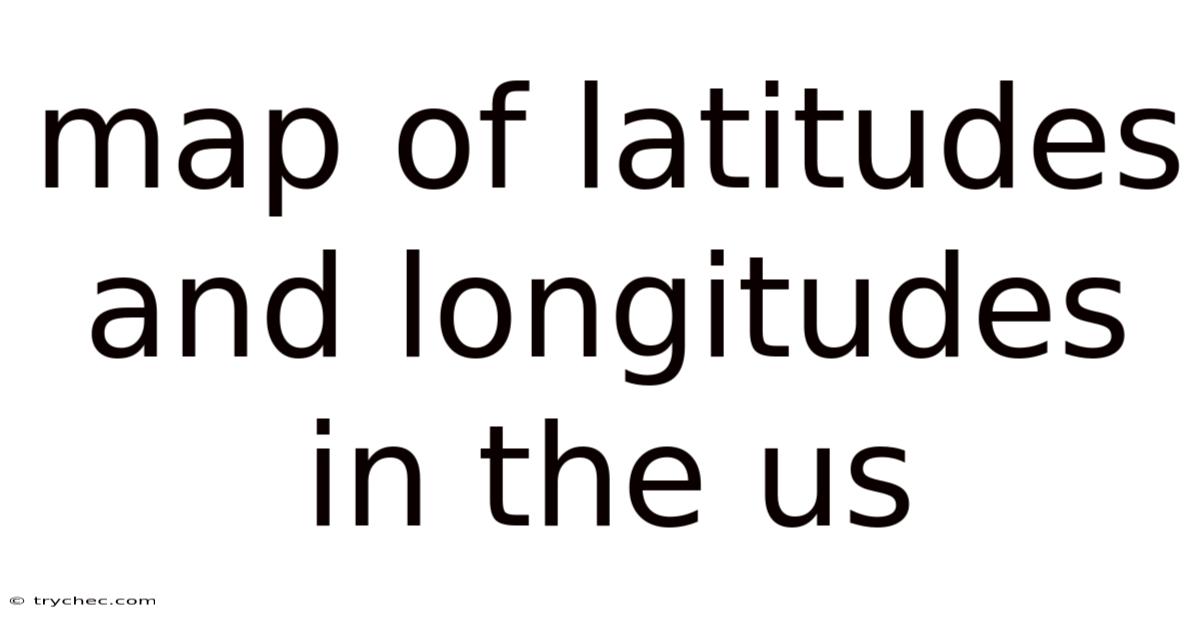 Map Of Latitudes And Longitudes In The Us