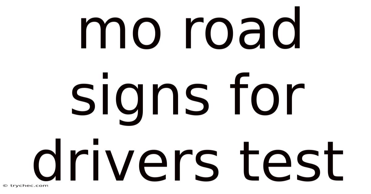 Mo Road Signs For Drivers Test