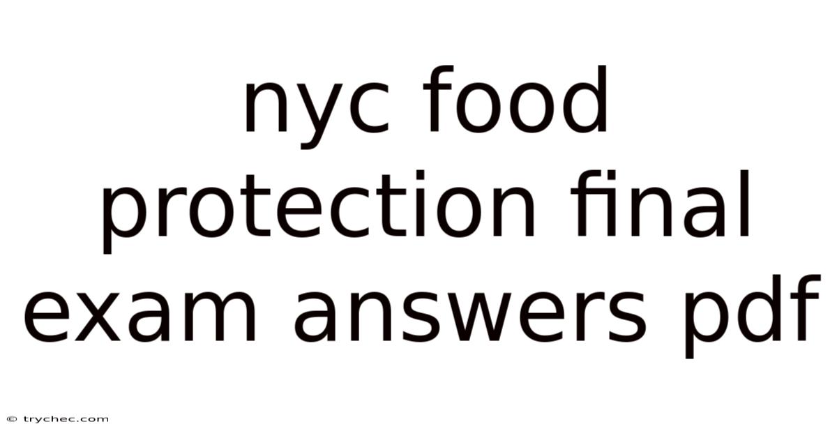 Nyc Food Protection Final Exam Answers Pdf