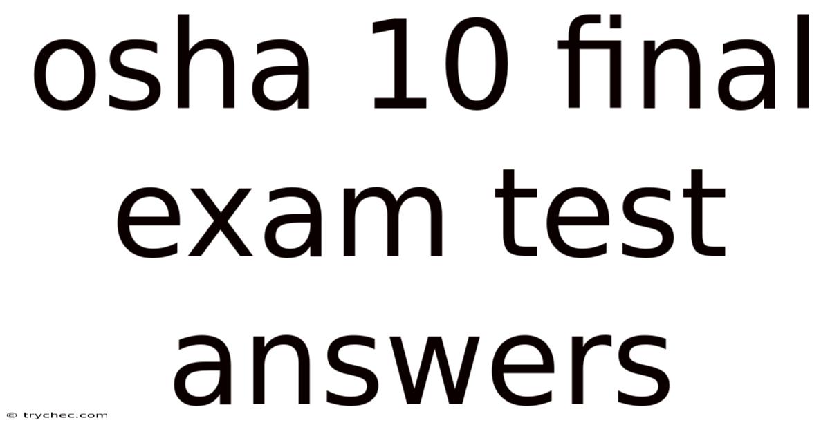 Osha 10 Final Exam Test Answers