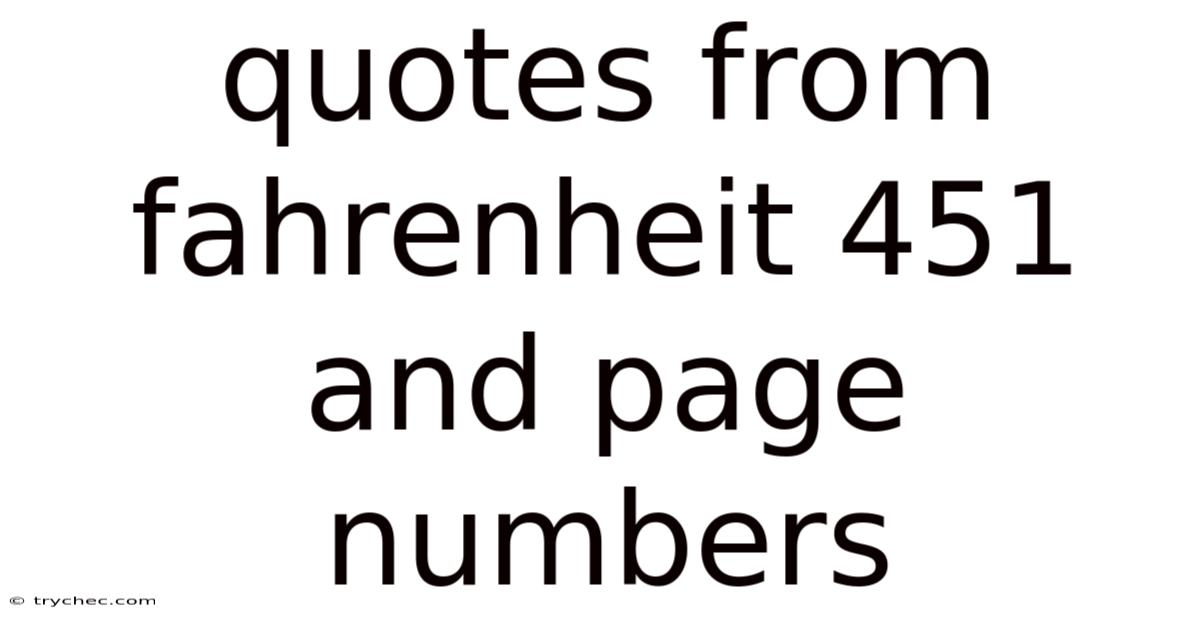 Quotes From Fahrenheit 451 And Page Numbers