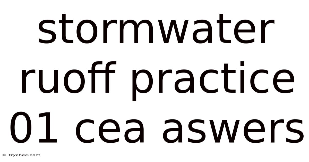 Stormwater Ruoff Practice 01 Cea Aswers
