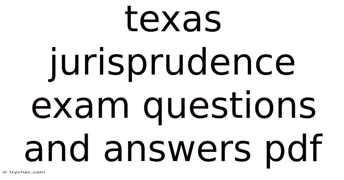 Texas Jurisprudence Exam Questions And Answers Pdf
